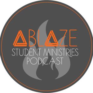 ABLAZE Youth Podcast