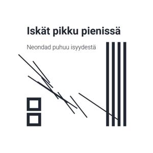 Iskät pikku pienissä