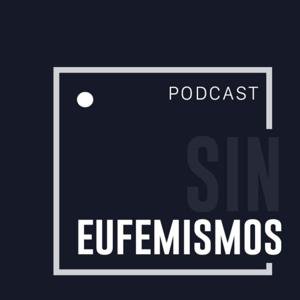 Sin Eufemismos