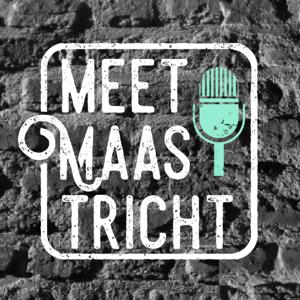 The Meet Maastricht Podcast