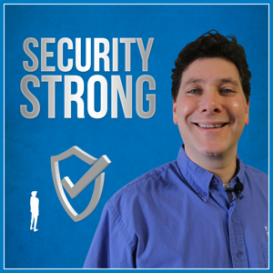 Security Strong Podcast