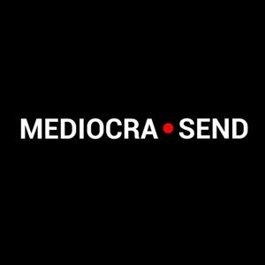 MEDIOCRASEND