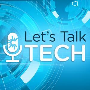 Let's Talk Tech