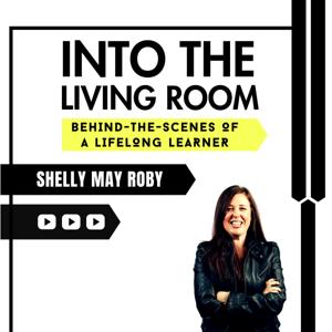 Into the Living Room: Behind-the-Scenes of a Lifelong Learner