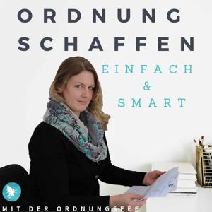 Ordnung schaffen einfach und smart by Jennifer Fredeweß - Die Ordnungsfee