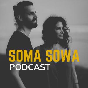 SOMA SOWA PODCAST