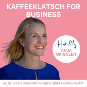 Kaffeeklatsch for Business - Alles was Du für Dein Online Business wissen musst.