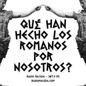 ¿Qué han hecho los romanos por nosotros?