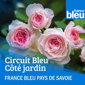 Le Jardin en Direct France Bleu Pays de Savoie