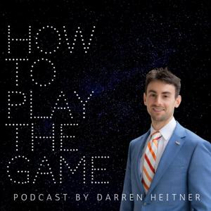 How to Play the Game