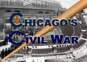 Chicago's Civil War