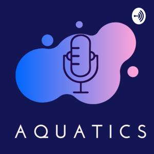 Aquatics