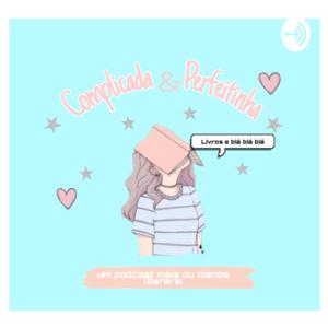 Complicada e Perfeitinha