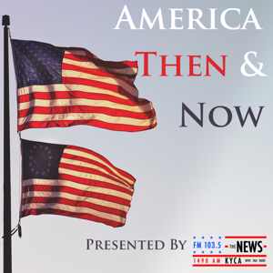 America Then & Now