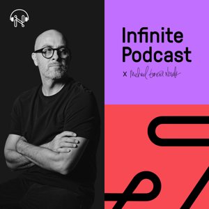 Infinite Podcast