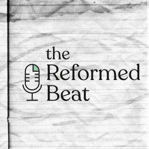 The Reformed Beat