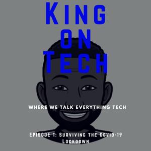 King on Tech