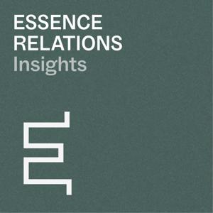 ESSENCE RELATIONS Insights