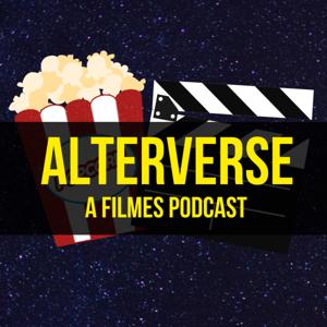 AlterVerse - A filmes podcast