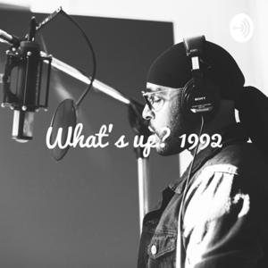 What’s up? 1992