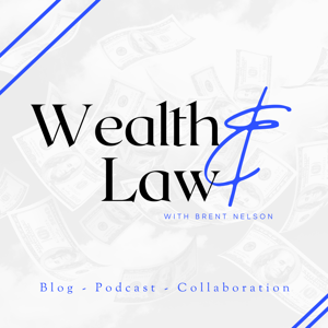 Wealth and Law by Wealth and Law