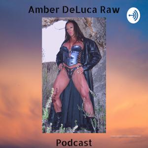 Amber DeLuca Raw