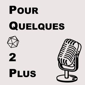 Pour Quelques Dés de Plus - PQD2P