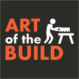 Art of the Build