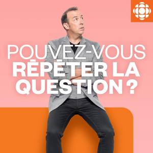 Pouvez-vous répéter la question?