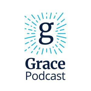 Grace Podcast