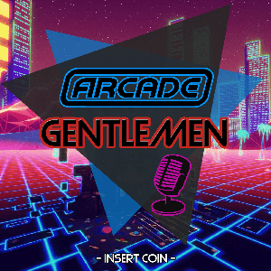 Arcade Gentlemen