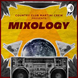 Country Club Martini Crew presents... Mixology