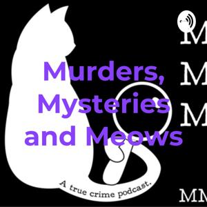 Murders, Mysteries and Meows