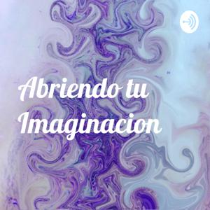 Abriendo tu Imaginacion