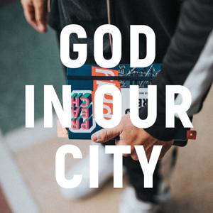 God in Our City