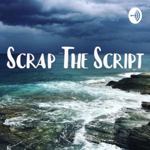 Scrap The Script