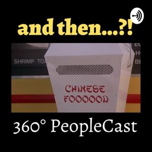 And then...?! - 360° PeopleCast