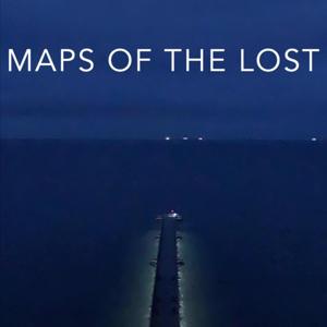 Maps of the Lost