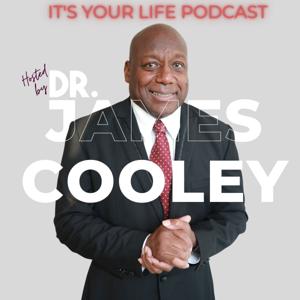 It's Your Life Podcast