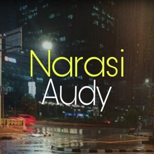 Narasi Audy