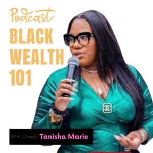 Black Wealth 101