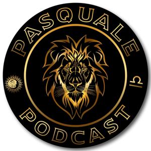 Pasquale Podcast