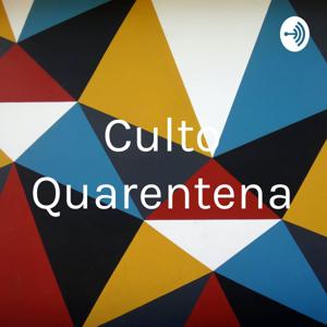 Culto Quarentena