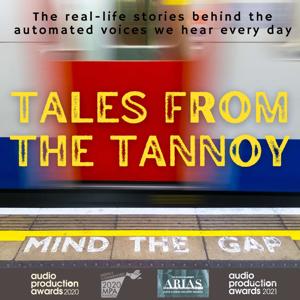 Tales from the Tannoy