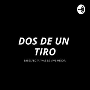 Dos de un tiro