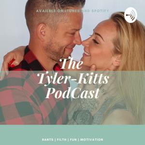 Tyler-Kitts Podcast - Where Shameless Meets The Waltons