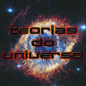 Teorias Do Universo