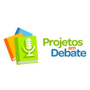 Projetos em Debate