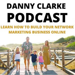 The Danny Clarke Podcast