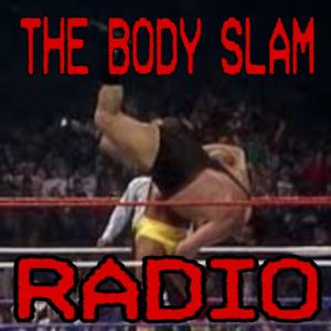 The Body Slam Radio